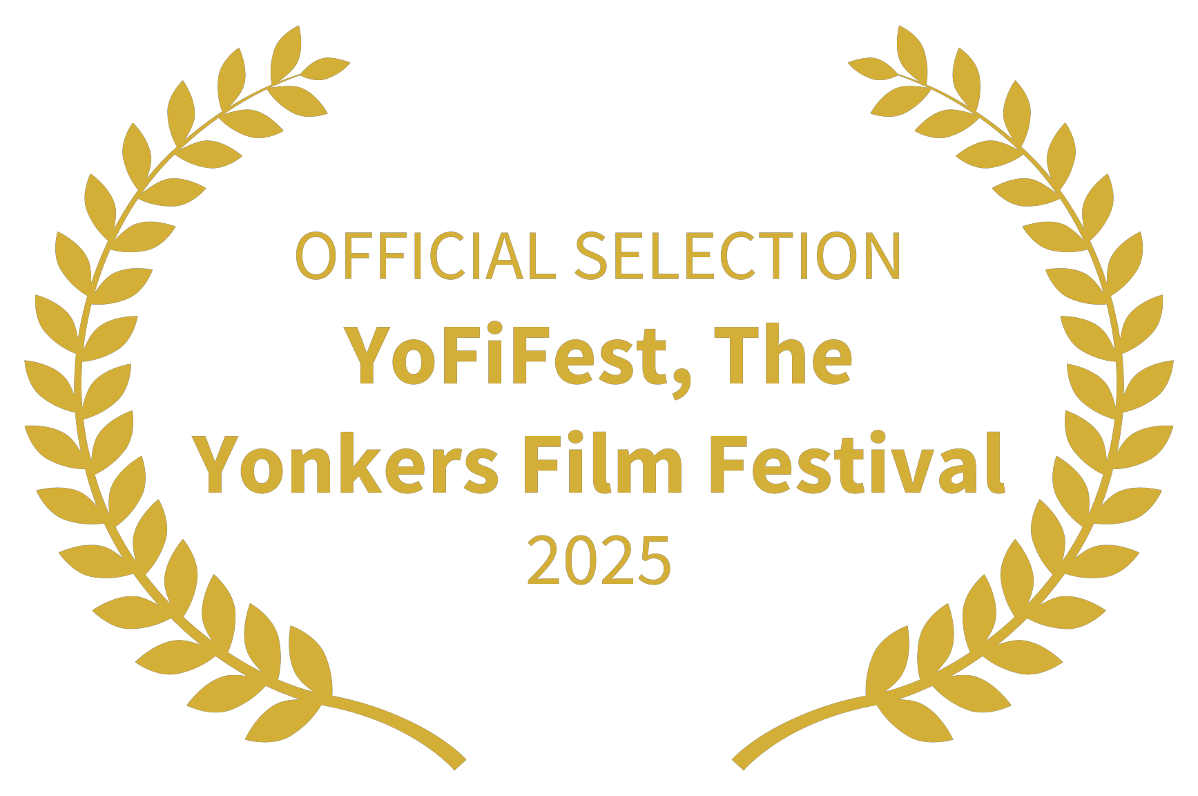 YoFiFest, The Yonkers Film Festival Official Selection 2025